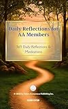 Daily Reflections for AA Members : 365 Daily Reflections & Meditations