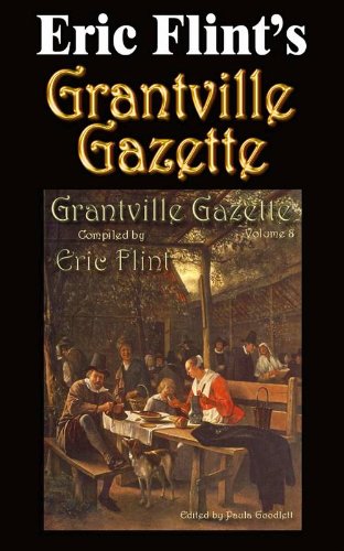 Grantville Gazette Volume 8