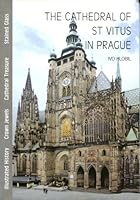 The Cathedral of St Vitus in Prague 0953554627 Book Cover