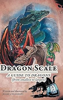 Hardcover Dragon Scale: A Guide to Dragons Book