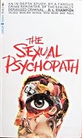 The sexual psychopath (A Lancer book) B0007GR302 Book Cover