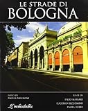 Le strade di Bologna