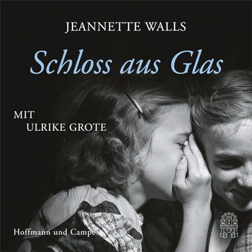 Preisvergleich Produktbild Schloss aus Glas: Gekürzte Lesung