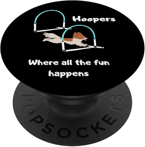 Dog Agility - Dog Hoopers - all the fun happens - papillon PopSockets Standard PopGrip