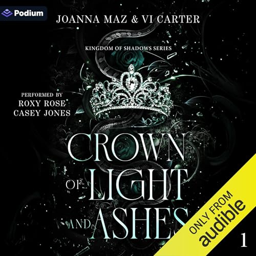 Crown of Light and Ashes Audiolivro Por Joanna Maz, Vi Carter capa