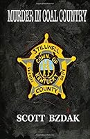 Murder In Coal Country (Volume 2) 1726223183 Book Cover