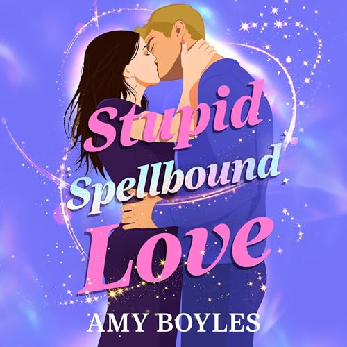 Page de couverture de Stupid Spellbound Love