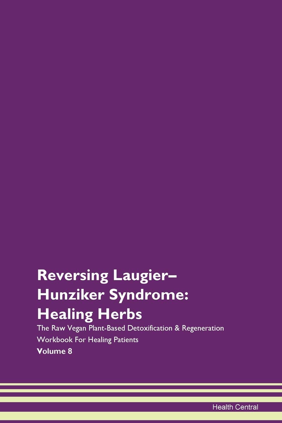 Reversing Laugier-Hunziker Syndrome: Hea