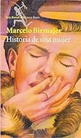 Historia de Una Mujer 9507315454 Book Cover