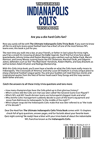 The Ultimate Indianapolis Colts Trivia Book: A Collection Of Amazing Trivia Quizzes And Fun Facts For Die-Hard Colts Fans! #TOP1