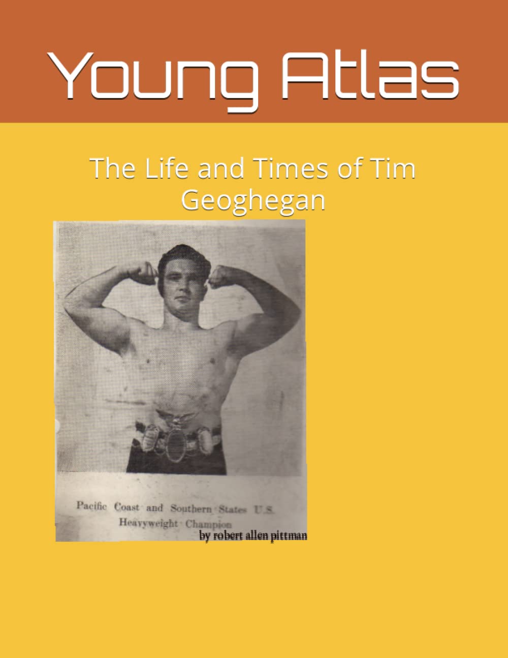 Young Atlas: The Life and Times of Tim Geoghegan