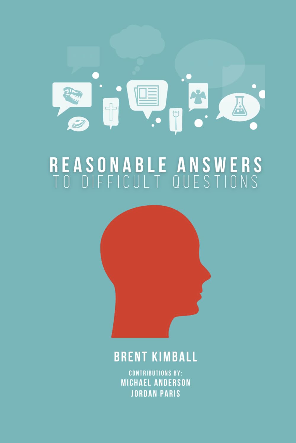 Reasonable Answers to Difficult Questions