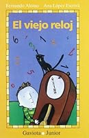 El Viejo Reloj 8420437018 Book Cover