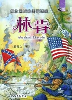 Paperback 100 Transformational Figures for the Ages' Series: Abraham Lincoln (Chinese Edition) [Chinese] Book