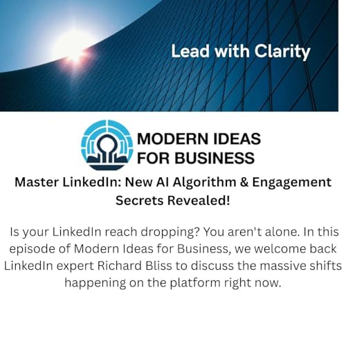 LinkedIn reach dropping? New AI secrets revealed with Richard Bliss