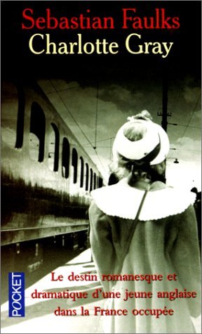 Charlotte Gray [French] 2266094165 Book Cover
