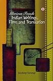 Glorious Trends: Indian Writing, Film and Translation...