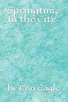 Springtime In the City 1792115881 Book Cover