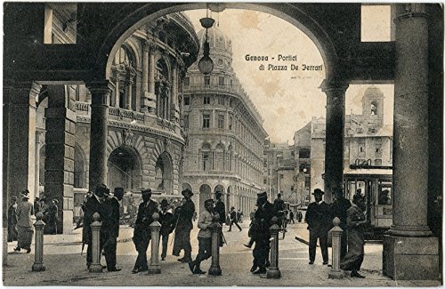 1912 Genova - Portici di Piazza de Ferrari