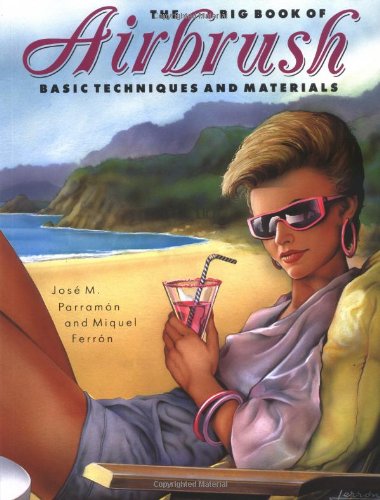 Buy The Big Book of Airbrush Techniques and Materials — BookShops.in