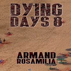 Dying Days 8 cover art