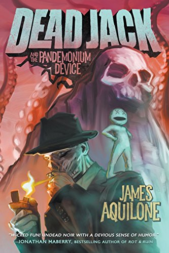 Dead Jack and the Pandemonium Device view 2