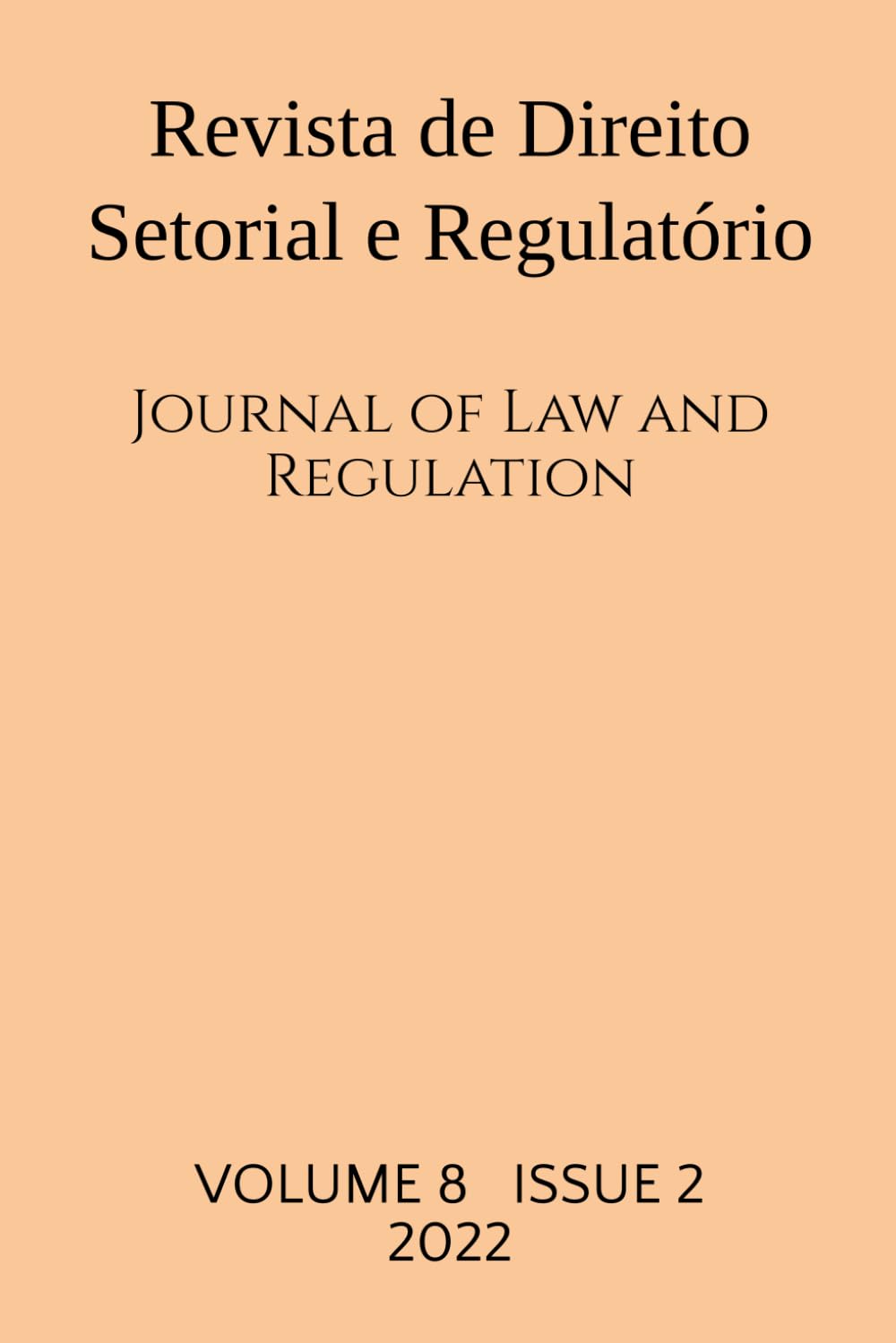 Capa de Revista de Direito Setorial e Regulatório / Journal of Law and Regulation: Volume 8, no. 2 (Portuguese Edition)