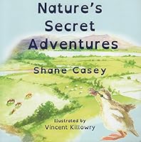 Nature's Secret Adventures 099274900X Book Cover