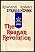 The Reagan Revolution: An Inside Look at the Transformation of the U.S. Government