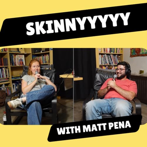 Page de couverture de Skinnyyyyy - Grace Lobo (Episode 25)