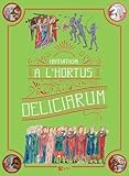 hortus botanicus amsterdam  Initiation À L\'Hortus Deliciarum