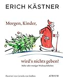  Morgen, Kinder, wird\'s nichts geben: Mehr oder weniger Weihnachtliches