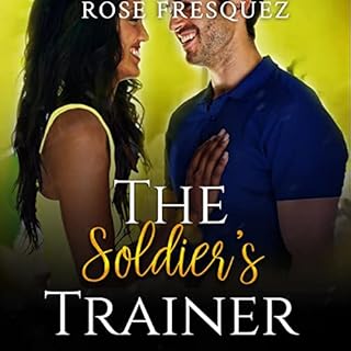 The Soldier's Trainer Audiolibro Por Rose Fresquez arte de portada