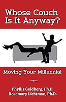 Whose Couch Is It Anyway: Moving Your Millennial 1495140296 Book Cover