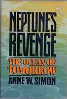 Neptune's Revenge: The Ocean of Tomorrow 0531097617 Book Cover