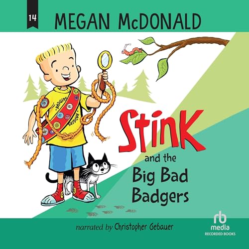 Stink and the Big Bad Badgers by Megan McDonald episode artwork