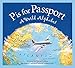 P is for Passport: A World Alphabet (Discover the World)