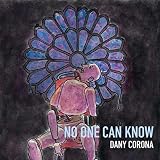  No One Can Know