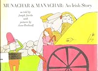 Munachar and Manachar: An Irish Story 0690565844 Book Cover