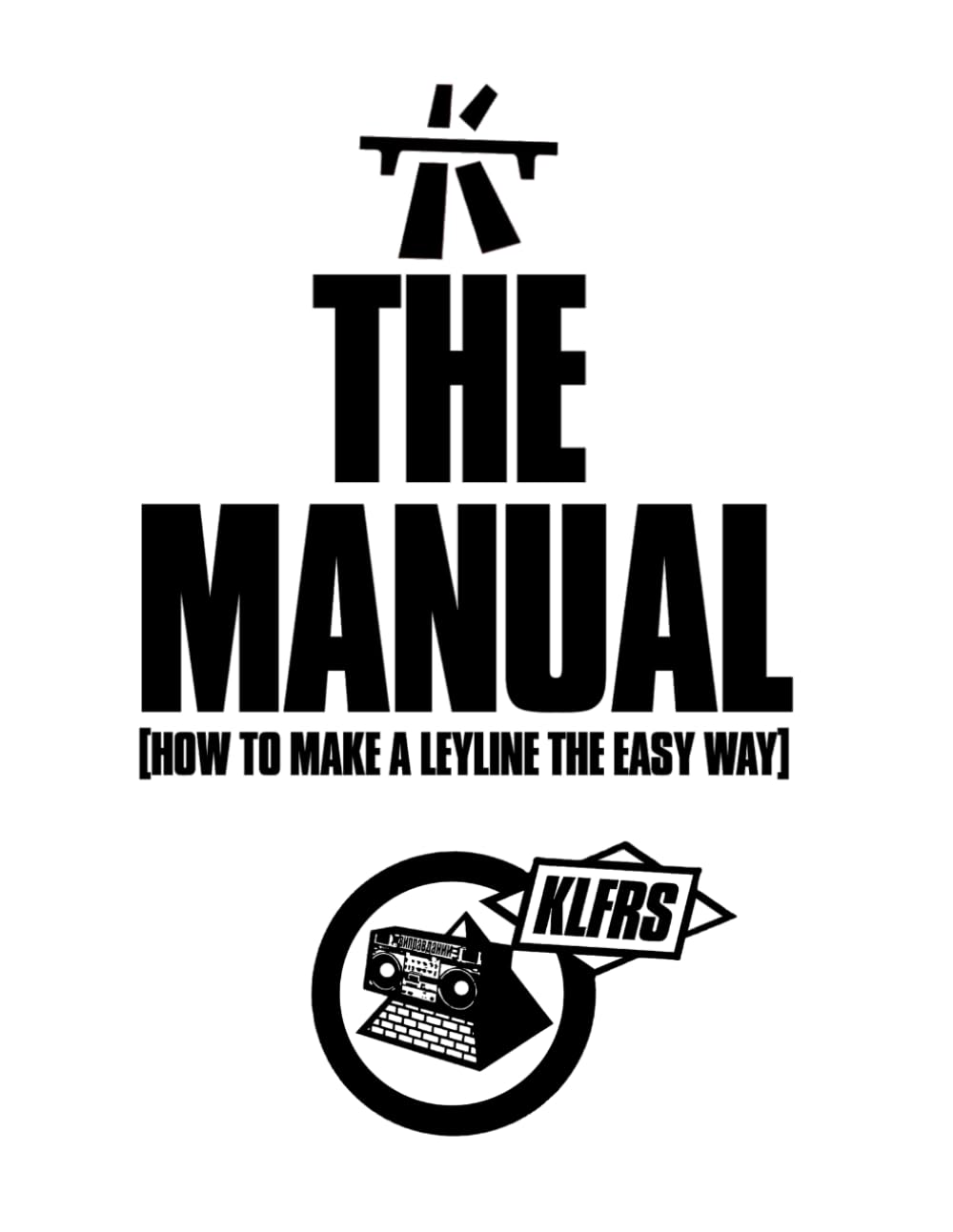 THE MANUAL: (HOW TO MAKE A LEYLINE THE EASY WAY)