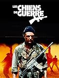Les chiens de guerre