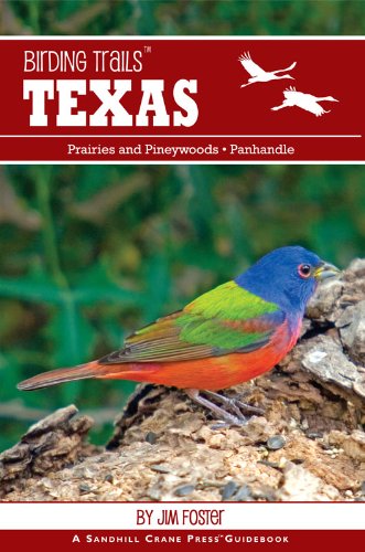 Birding Trails Texas: Prairies and Pineywoods