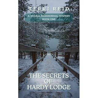 The Secrets of Hardy Lodge Audiobook By Terri Reid cover art
