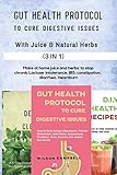 wilson juice 108 specs  GUT HEALTH PROTOCOL TO CURE DIGESTIVE ISSUES WITH JUICE AND NATURAL HERBS: Make at home juice and herbs to stop chronic Lactose intolerance, IBS, constipation, diarrhea, Heartburn