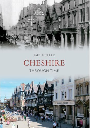 Cheshire Through Time