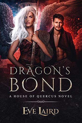 Dragon's Bond: A Paranormal & Urban Fantasy Romance (House of Quercus Book 2)