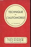  Technique de l\'automobile pour les c.a.p. et b.p. de mecanique automobile