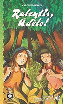 Paperback Sésame 163 : Ralentis, Adèle! [French] Book