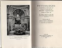 Physiologus A Metrical Bestiary of Twelve Chapters by Bishop Theobald [First Printed in Cologne in 1492] B005343T06 Book Cover