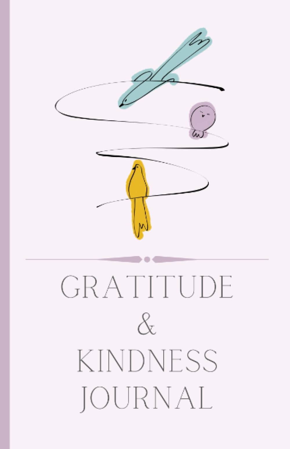 Gratitude and Kindness Journal